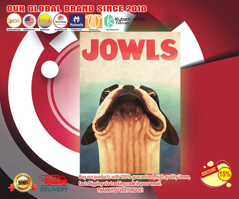 Dog jowls funny poster