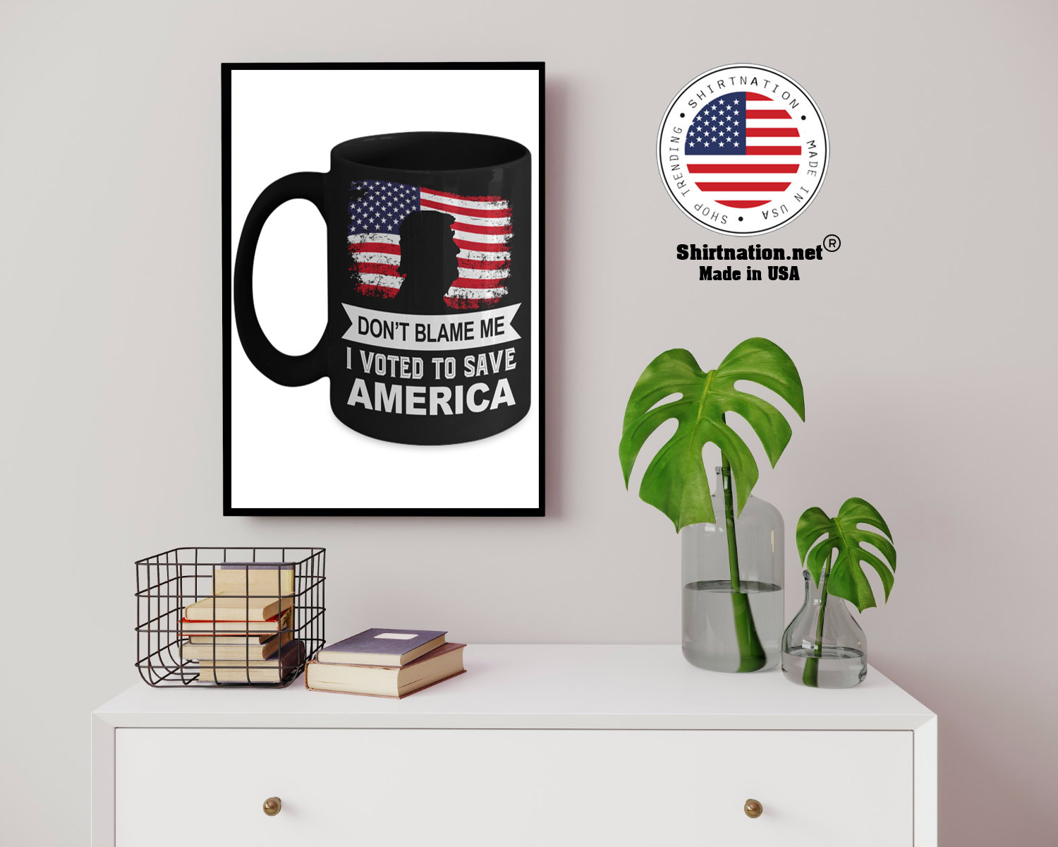 Donald Trump Dont blame me I voted to save america mug 14
