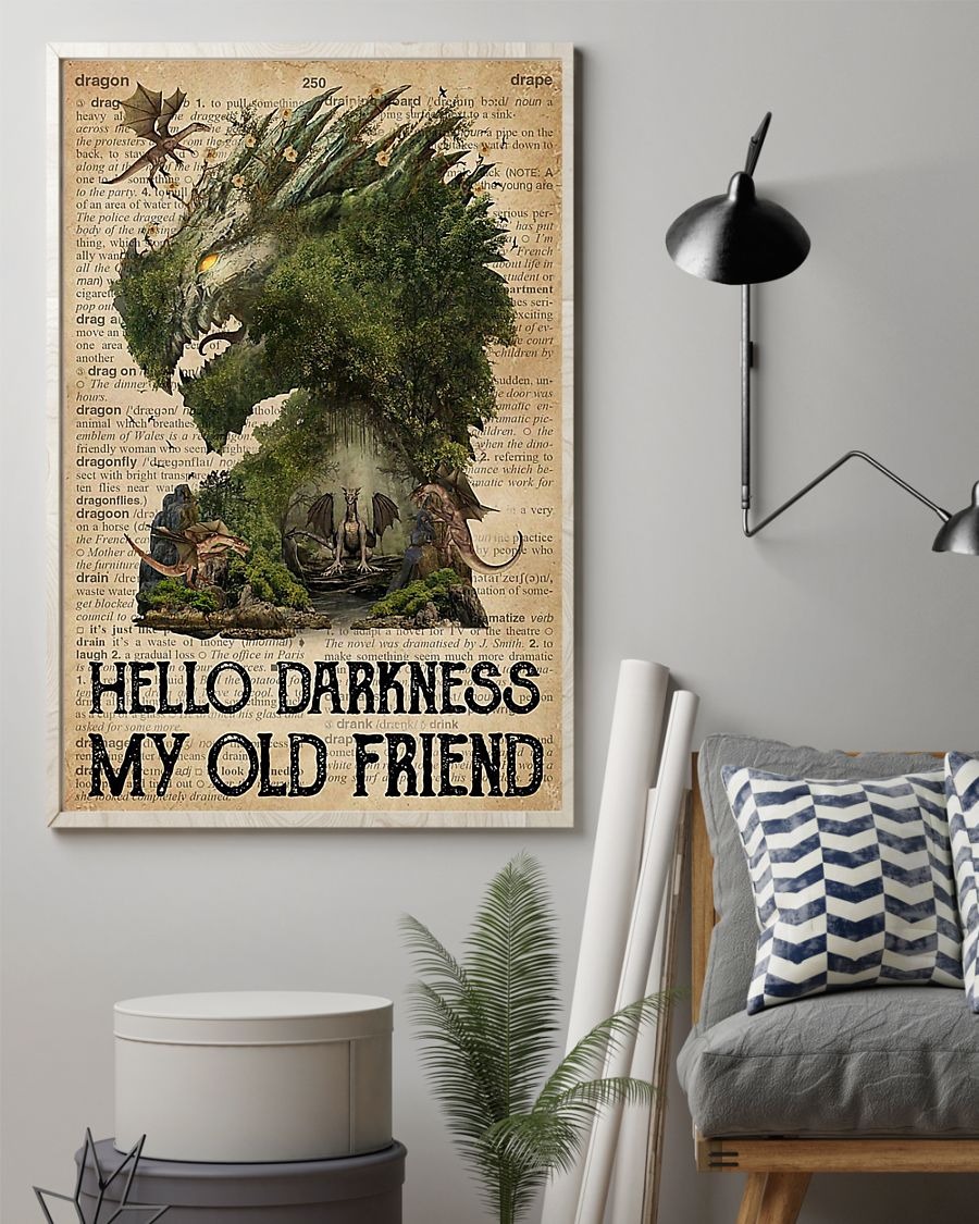 Dragon hello darkness my old friend poster