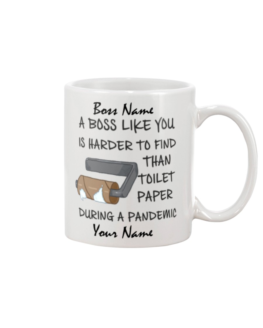 During pandemic A boss like you is harder to find than toilet paper custom personalised name