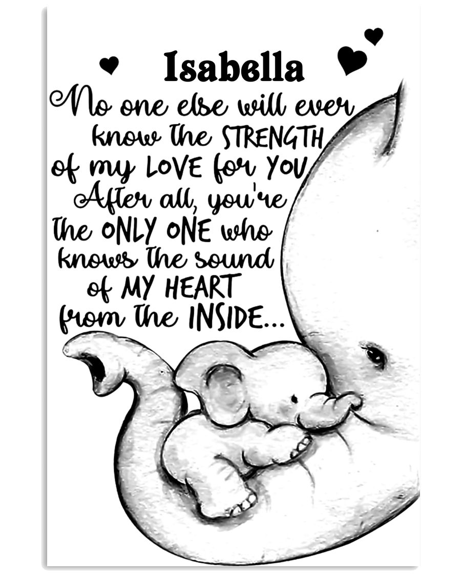 Elephant no one else will ever know the strenghth custom name poster