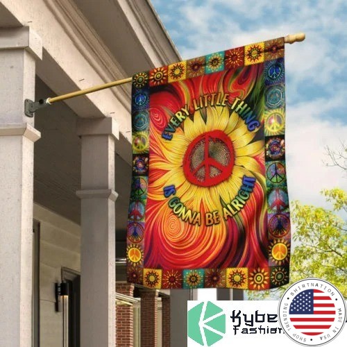 Every little thing is gonna be alright sunflower flag 4