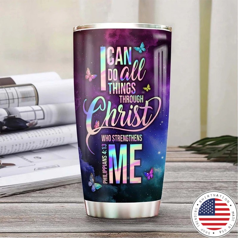 Faith butterfly I can do all things through christ custom name tumbler2