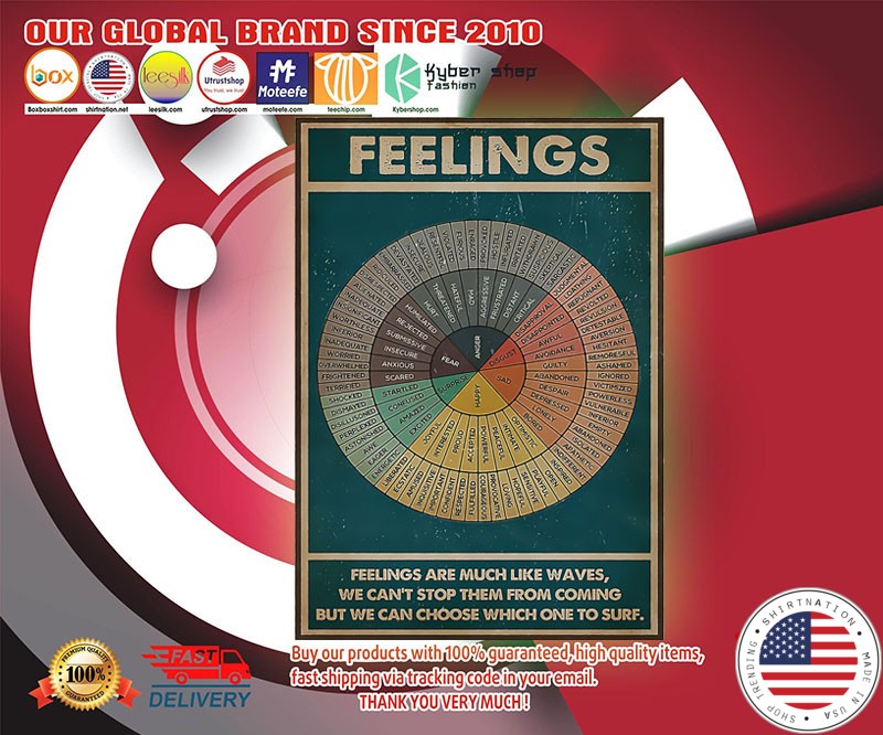 Feelings feelings are much like waves poster