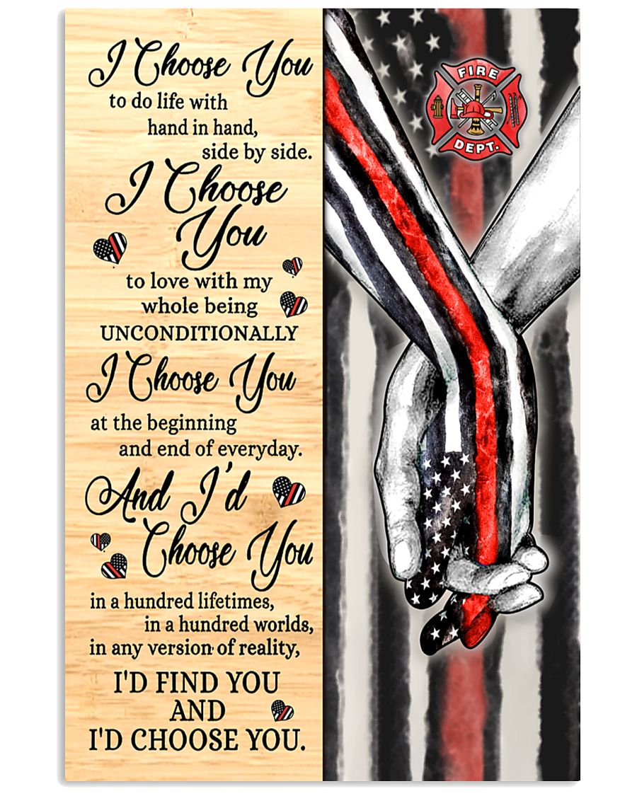 Firefighter I choose you to do with hand in hand side by side poster