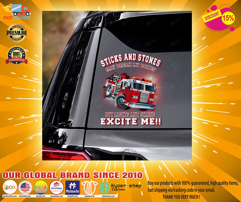 Firefighter truck Sticks and stones may be break my bones decal2