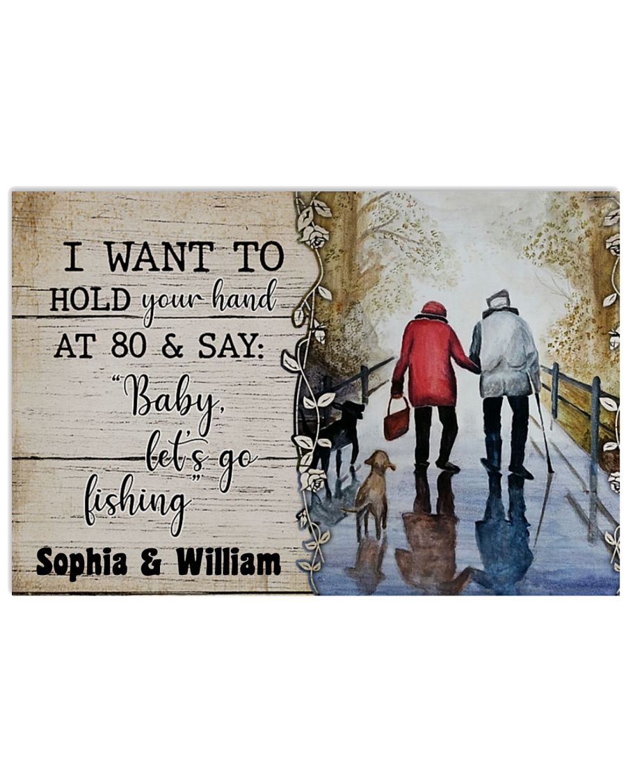 Fishing I want to hold your hand and say baby let's go fishing poster