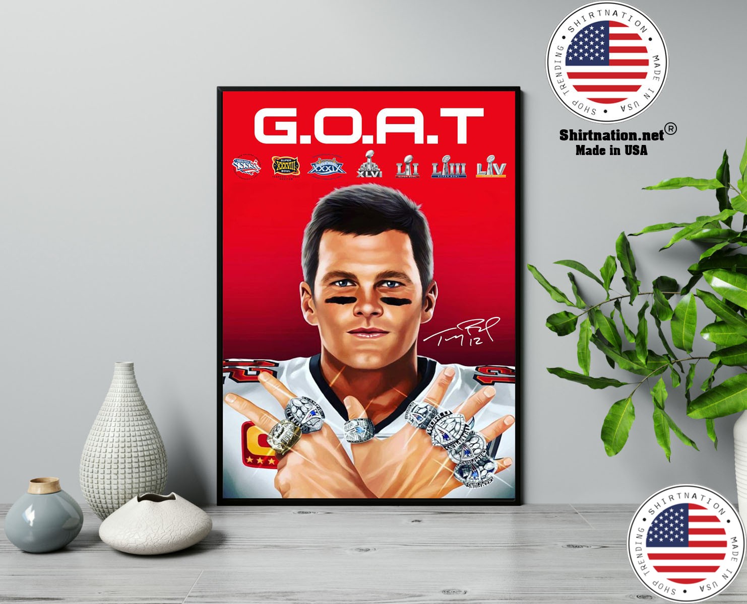 GOAT brady 2021 poster 13
