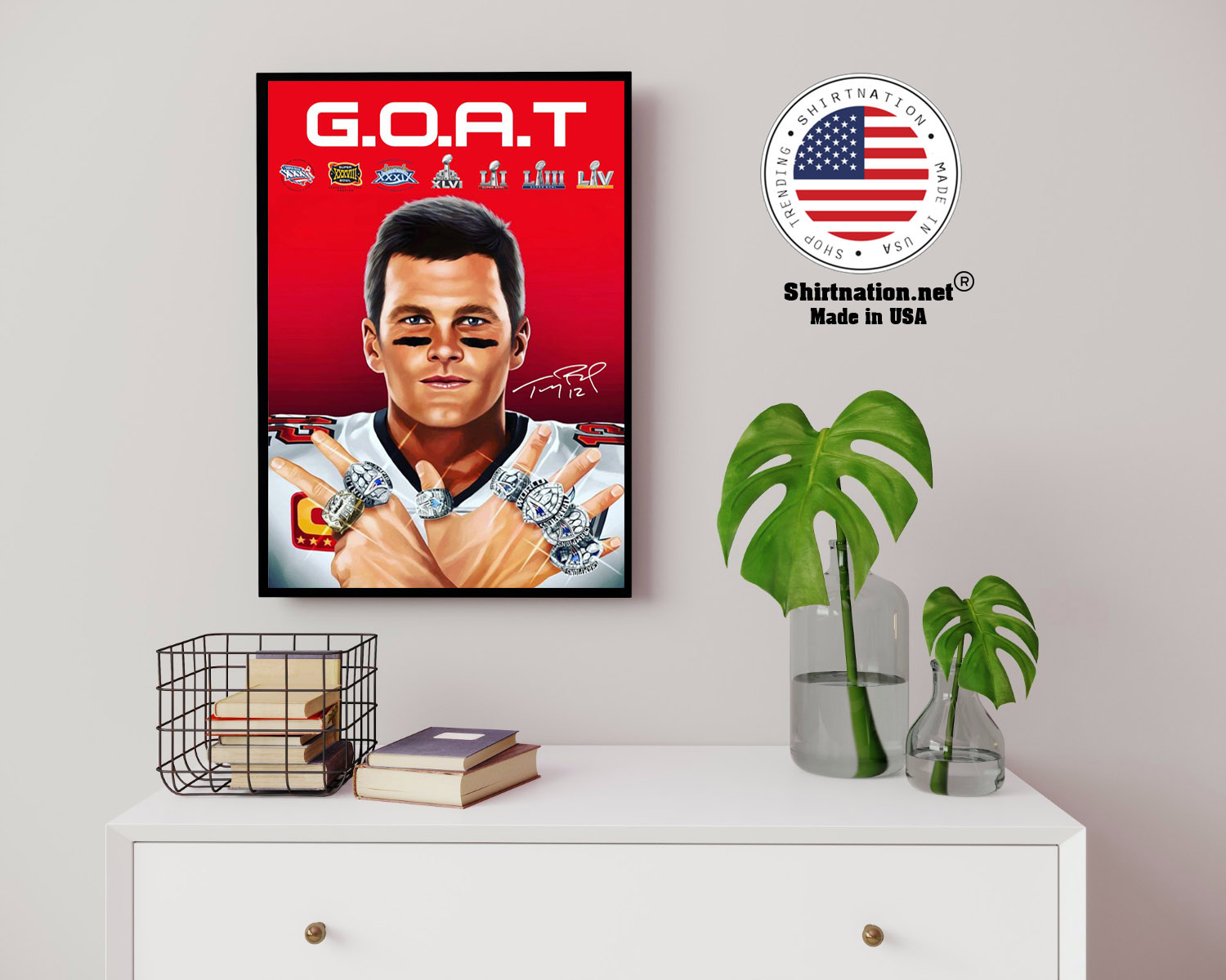 GOAT brady 2021 poster 14