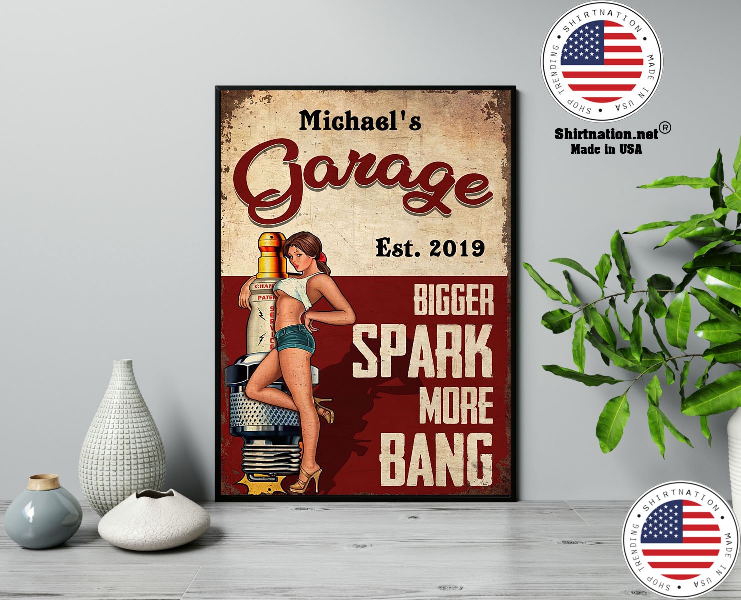 Garage bigger spark more bang poster 13