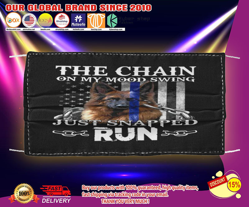 German Shepherd The chain on my mood swing just snapped run face mask