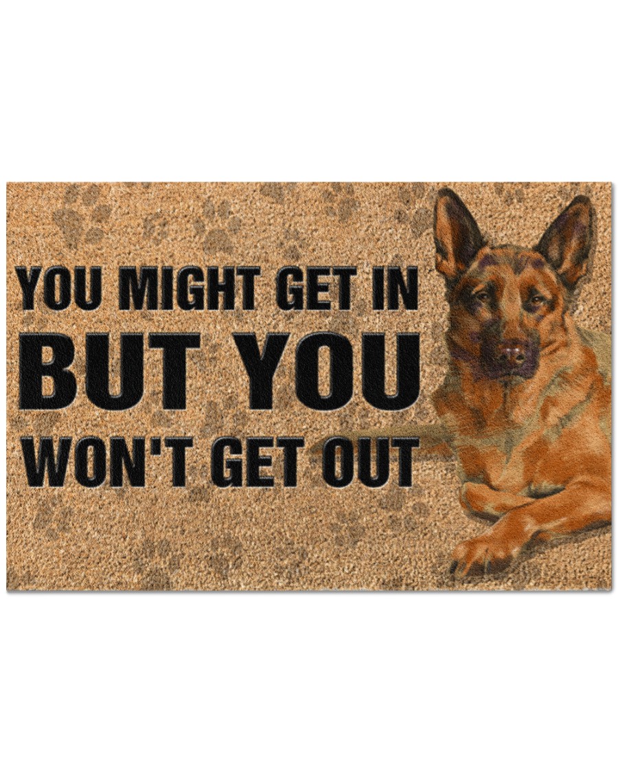 German Shepherd you might get in but you won't get out doormat