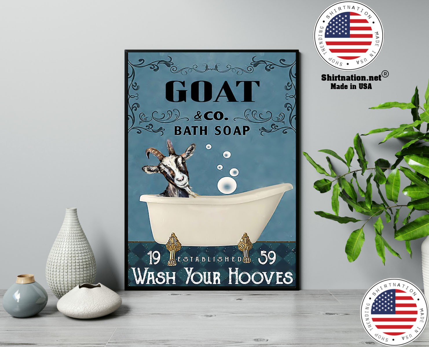 Goat and bath soap wash your hooves poster
