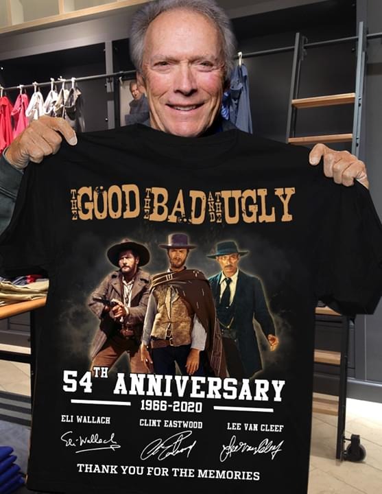 Good bad ugly 54th anniversary1966 2020 shirt