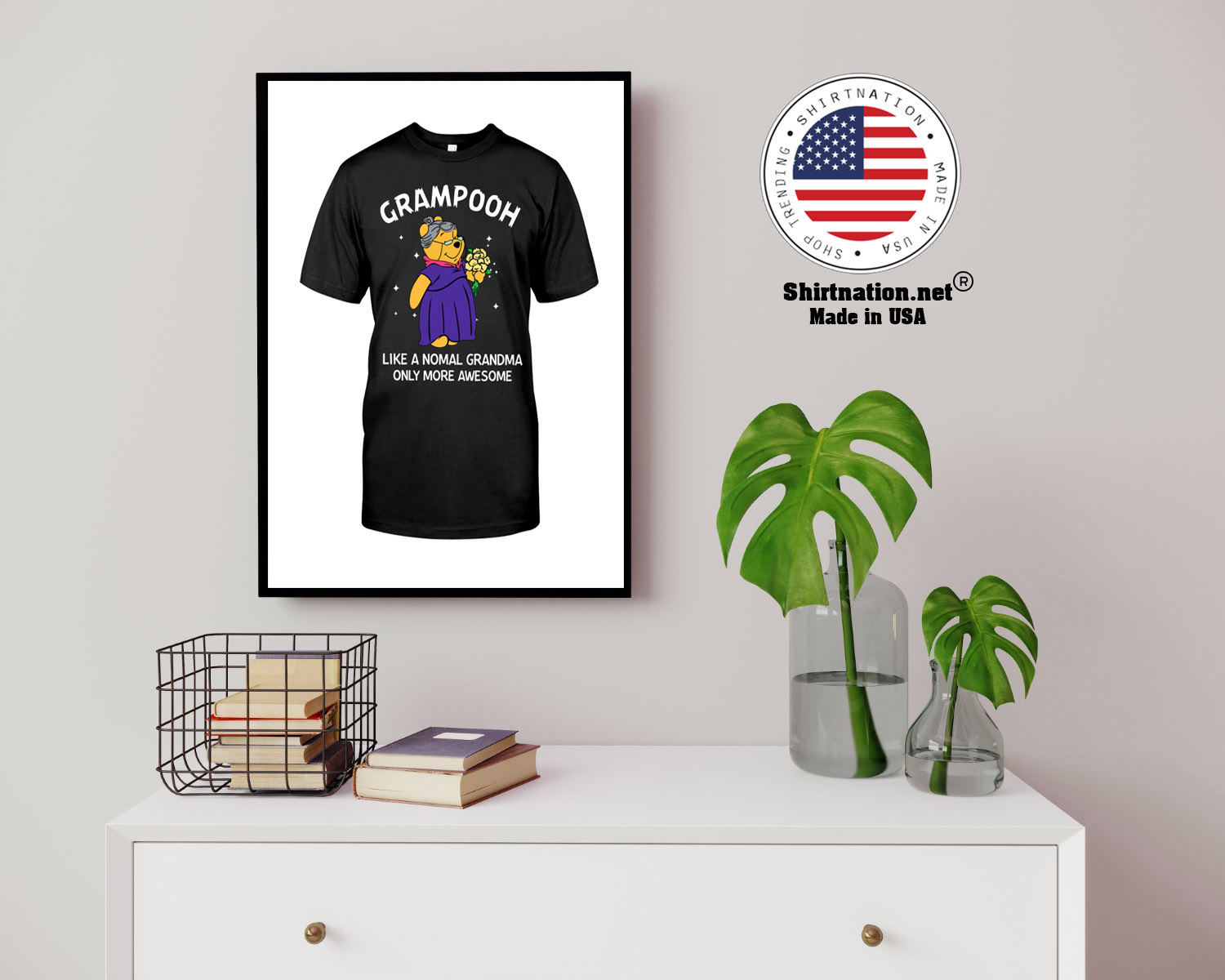Grampooh like a nomal grandma only more awesome shirt