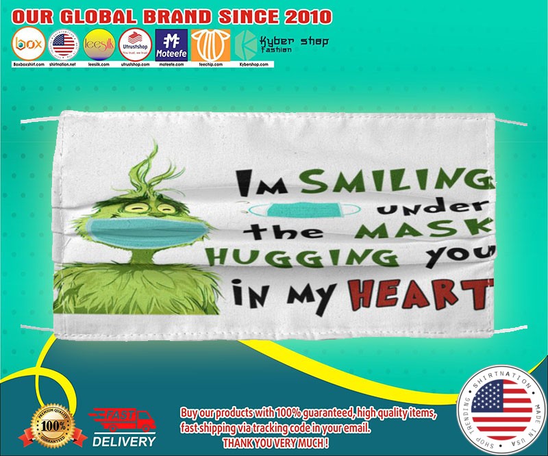 Grinch I'm smiling under the mask hugging you in my heart face mask