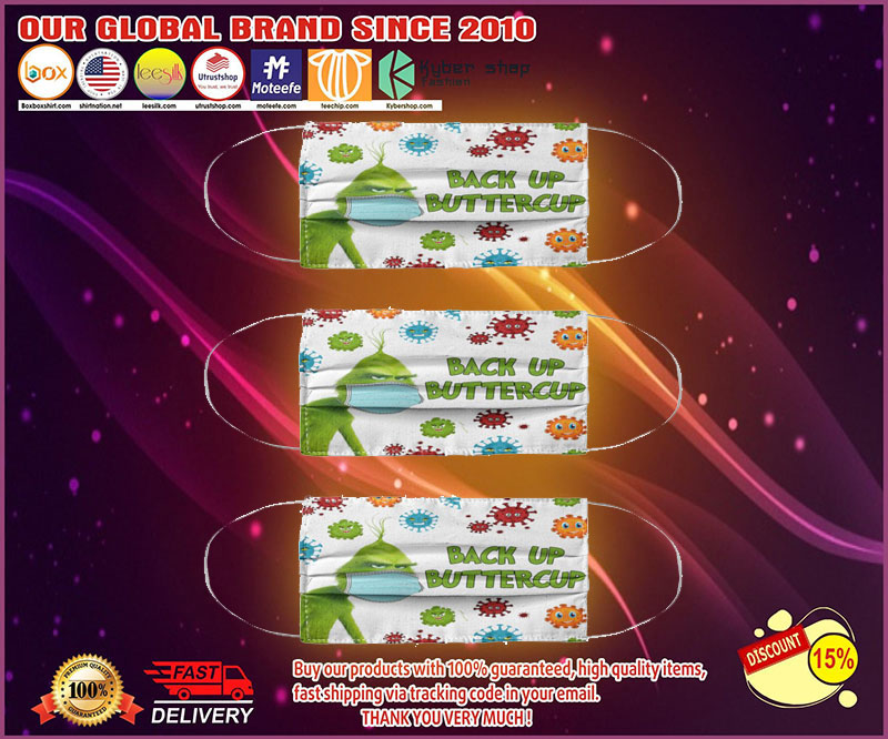 Grinch back up buttercup face mask