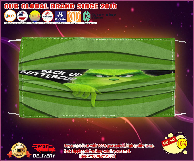 Grinch back up buttercup face mask
