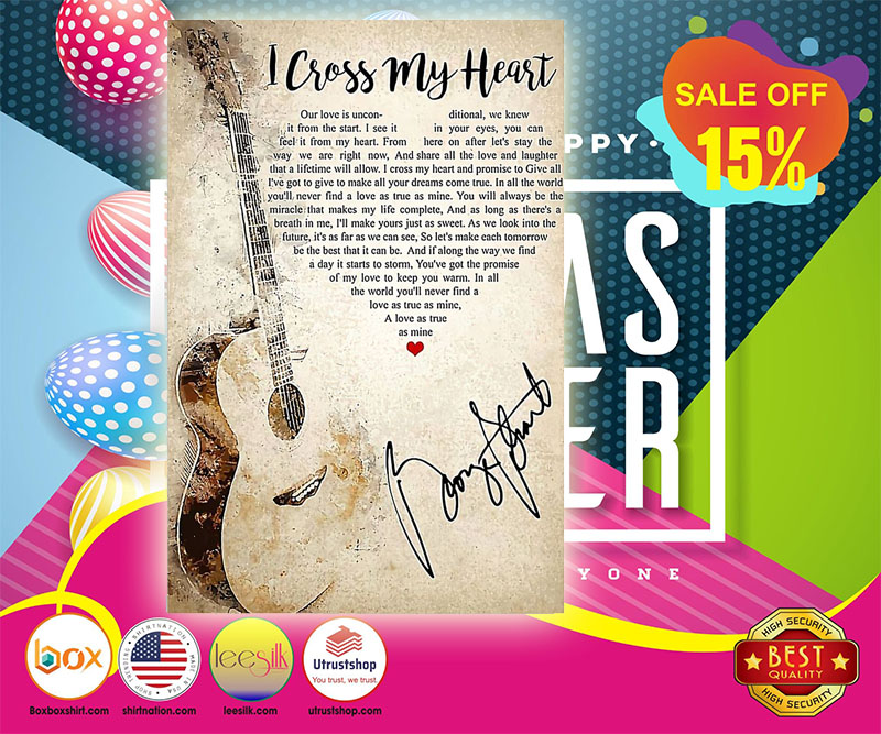Guitar I cross my heart lyrics poster