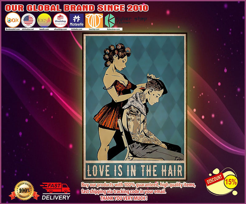 Hairdresser love is in the hair poster