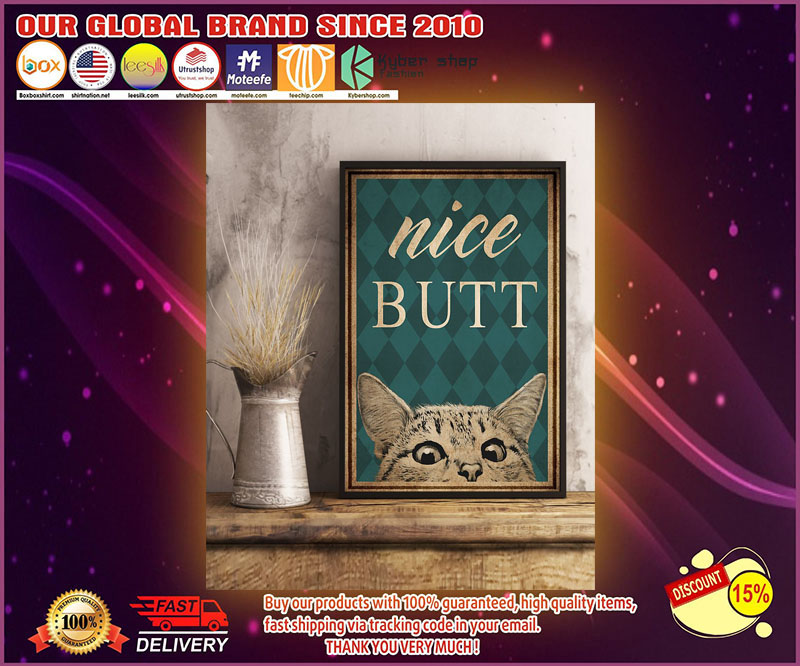 Nice butt Cat poster
