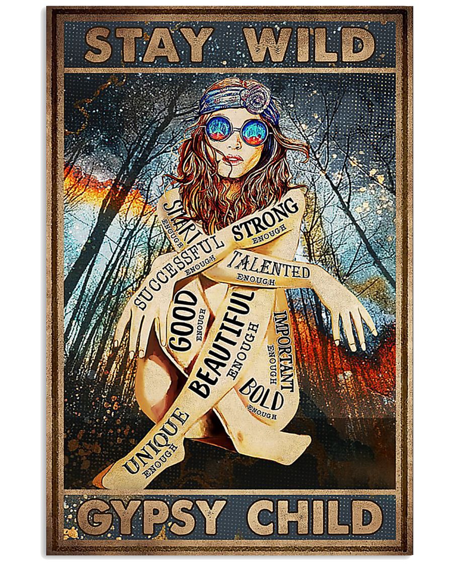 Hippie stay wild gypsy child poster