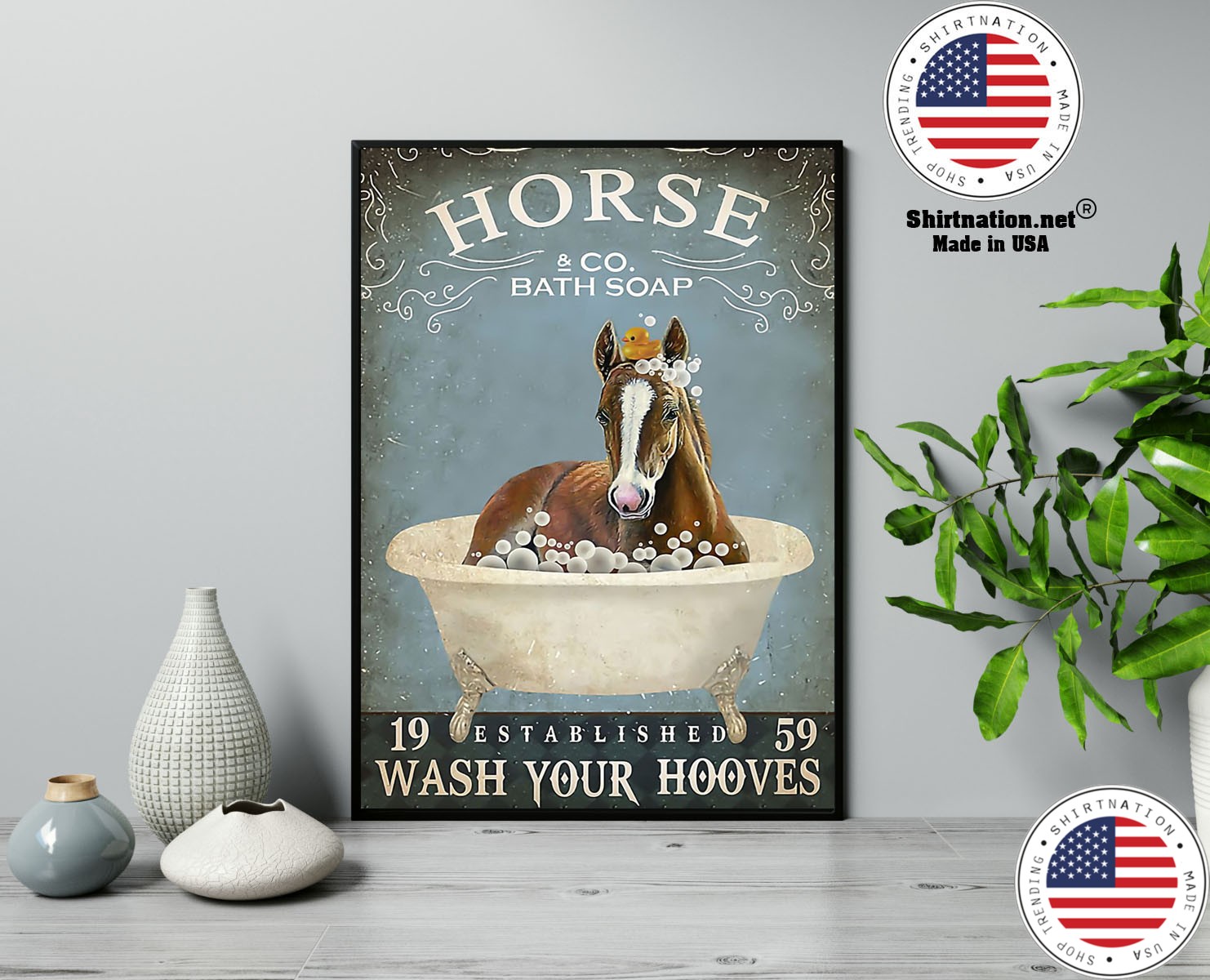 Horse and bath soap wash your hooves poster
