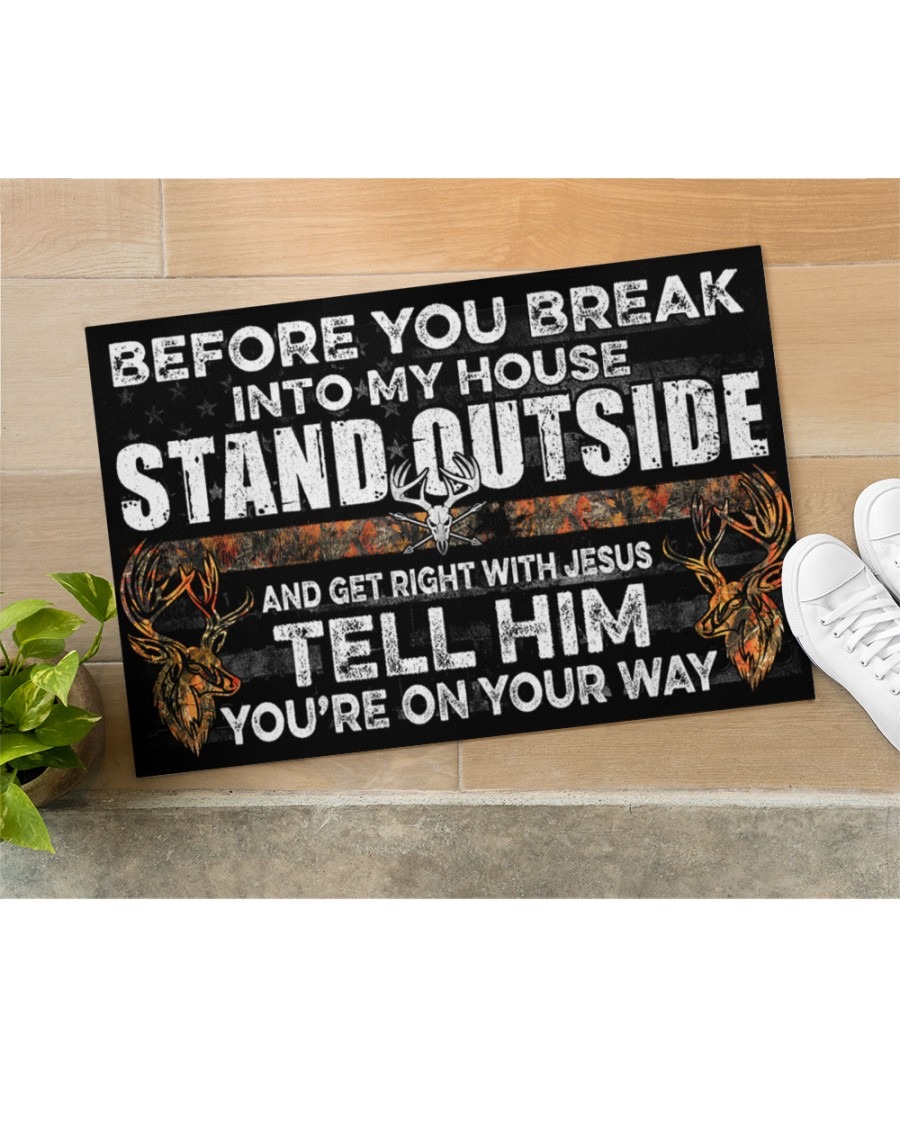 Hunting before you break into my house stand outside doormat2