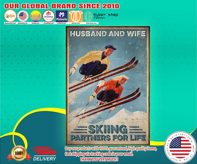 Husband and wife skiing partner for life poster