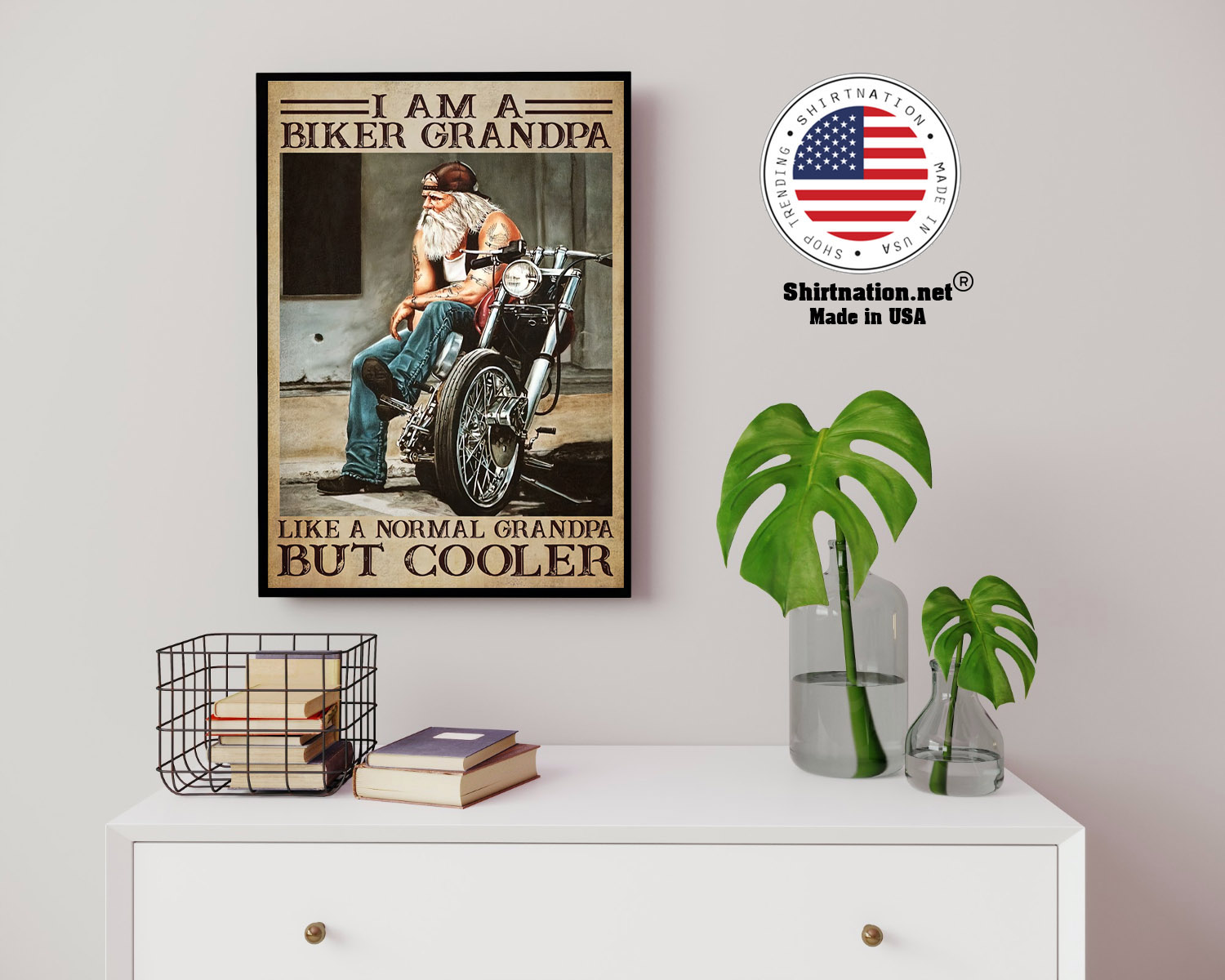 I am a biker grandpa like a normal grandpa but cooler poster 14