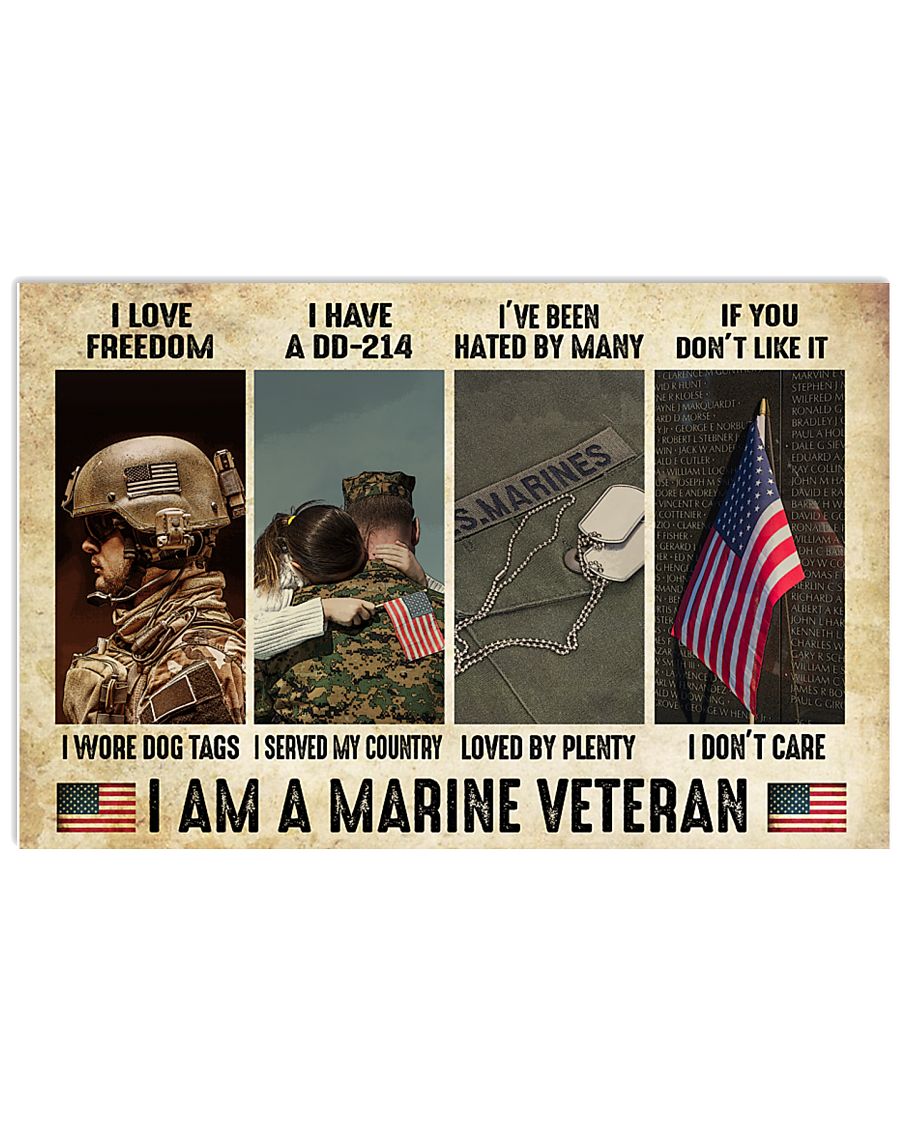 I am a marine veteran I love freedom I wore dog tags poster