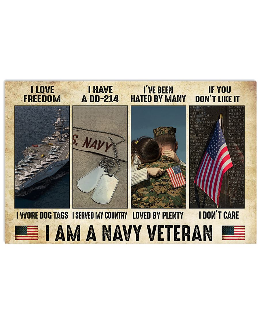 I am a navy veteran I love freedom I wore dog tags poster