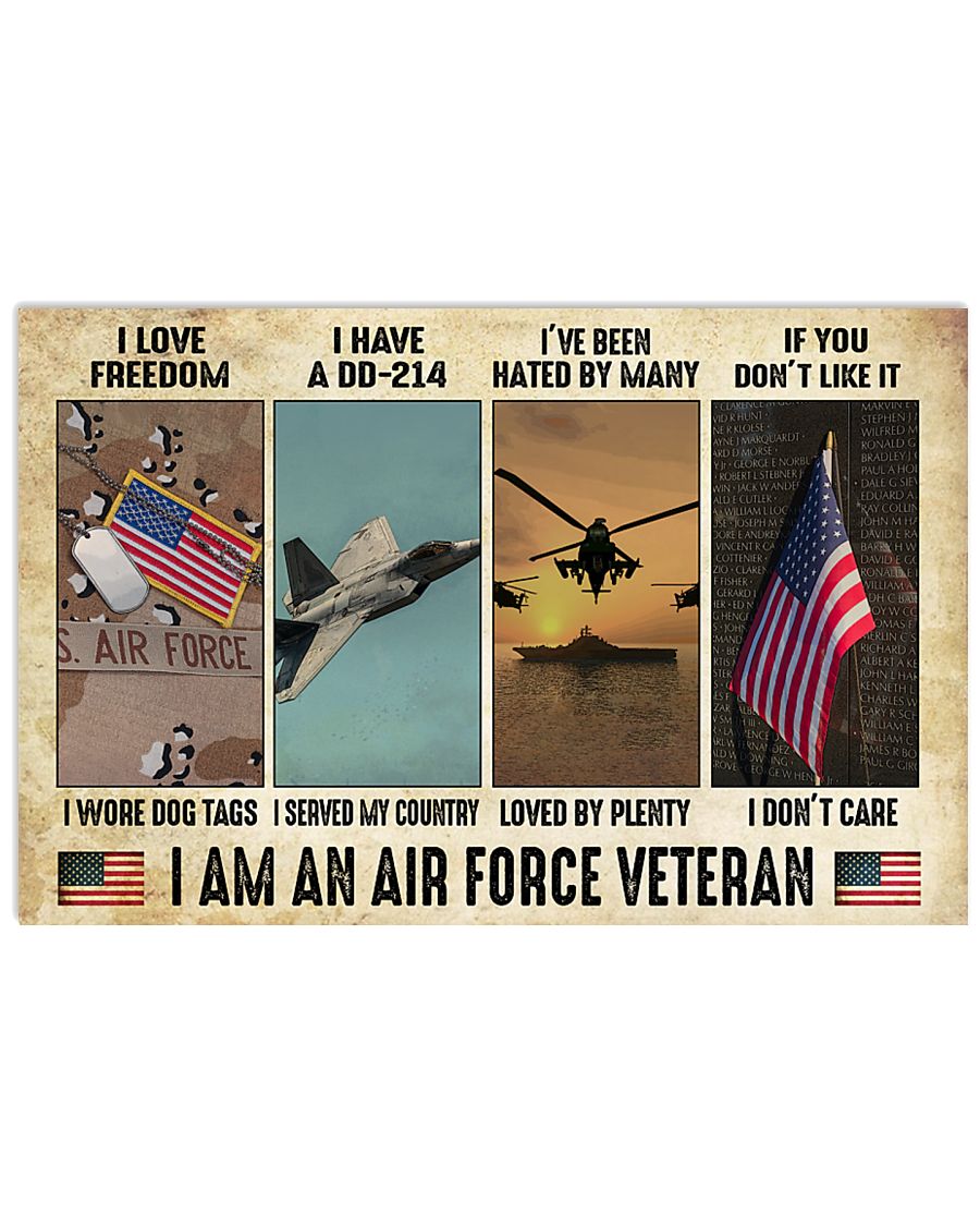 I am an air force veteran I love freedom I wore dog tags poster