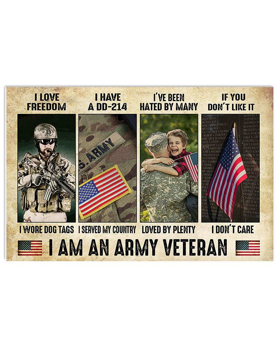 I am an army veteran I love freedom I wore dog tags poster