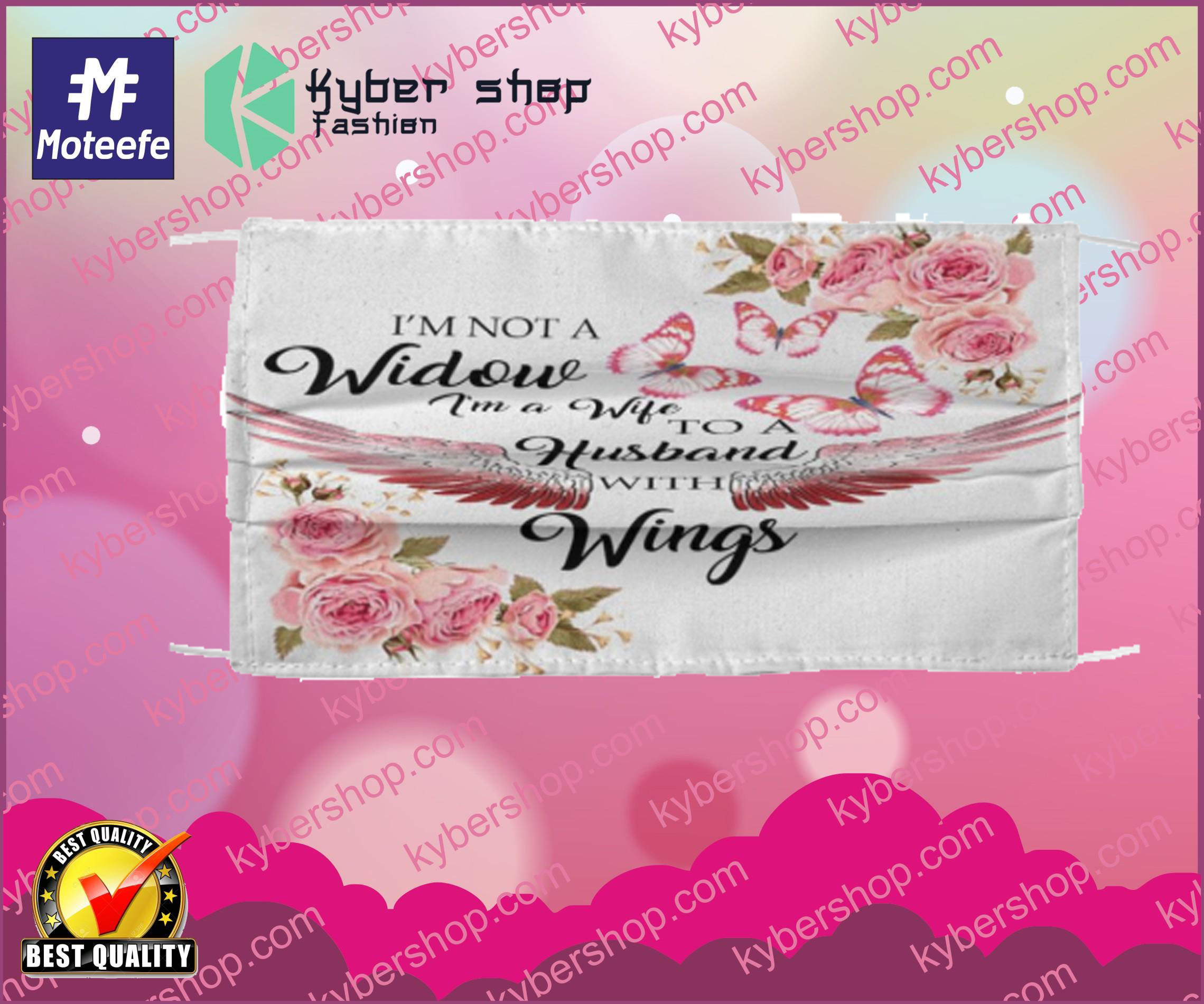 I am not a widow i am a wife to a husband with wings face mask