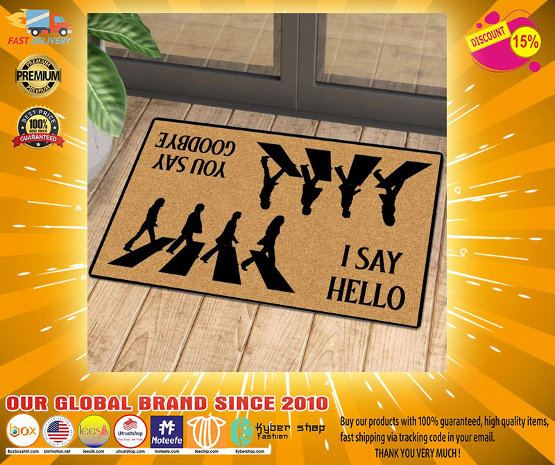 I say hello you say goodbye doormat2