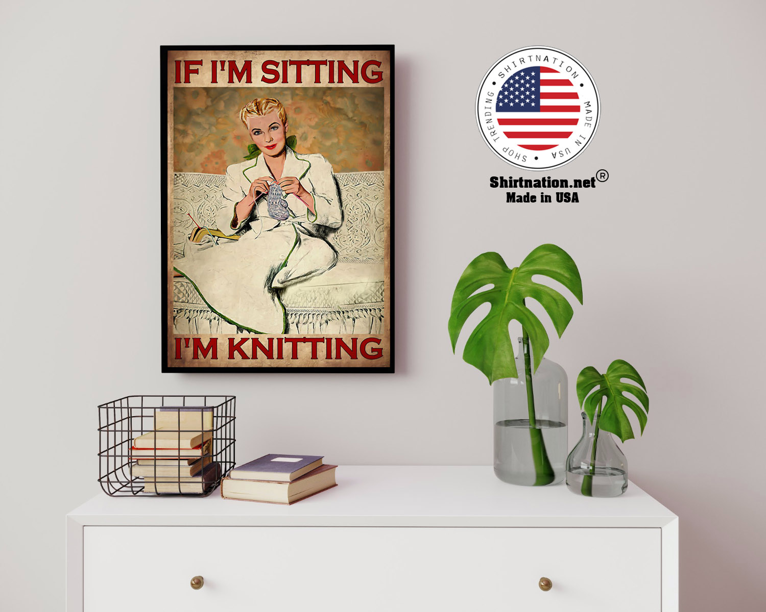 If im sitting im knitting poster 14