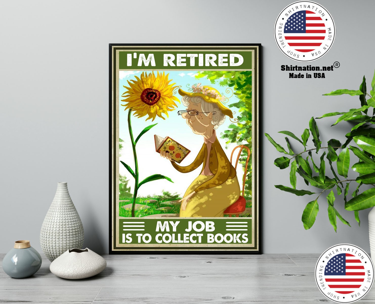 Im retired my job is to collect books poster 13