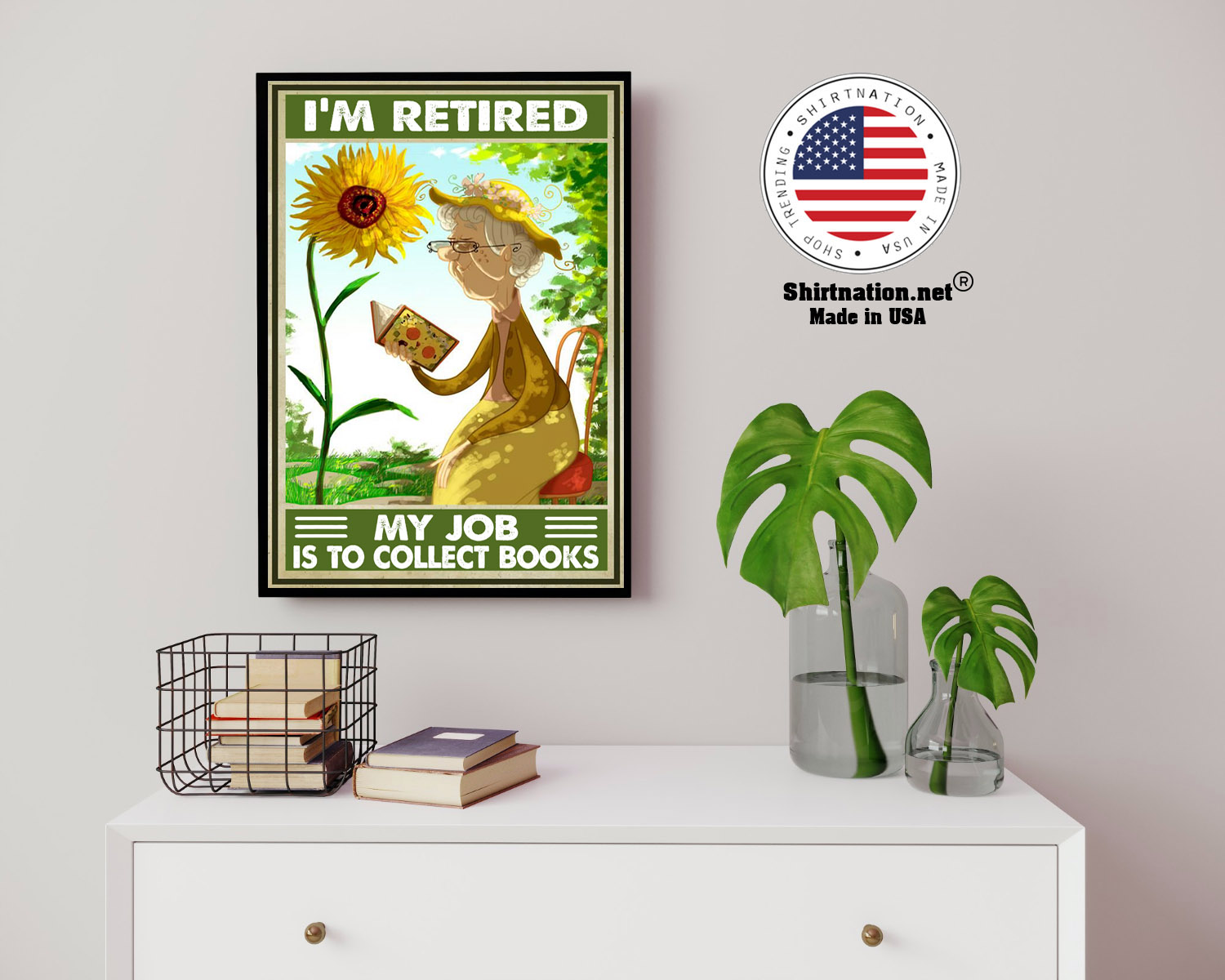 Im retired my job is to collect books poster 14