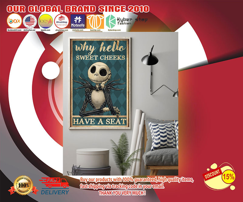 Jack Skellington hello sweet cheeks have a seat poster