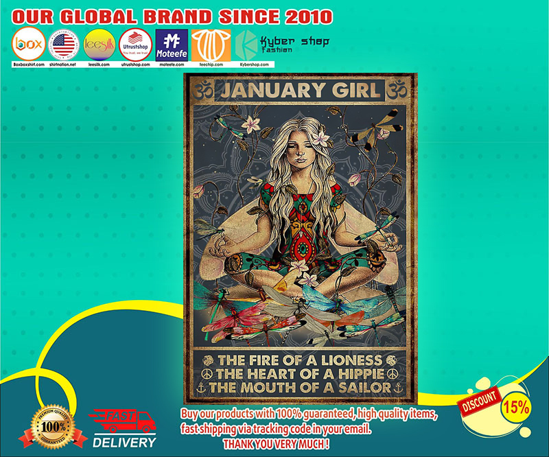 January girl the fire of a lioness the heart of a hippie poster