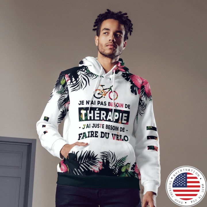 Je nal pas besoin de therapie 3D hoodie2