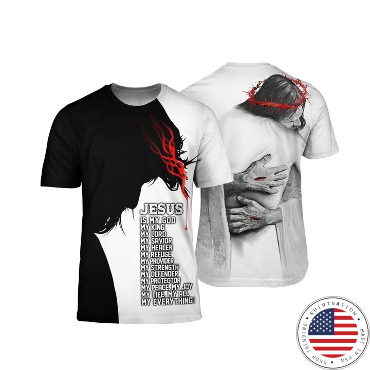 Jesus in the Arm of Lord my everything back 3d shirt