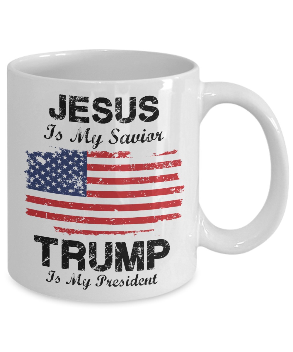 Jesus is my savior trump is my president mug