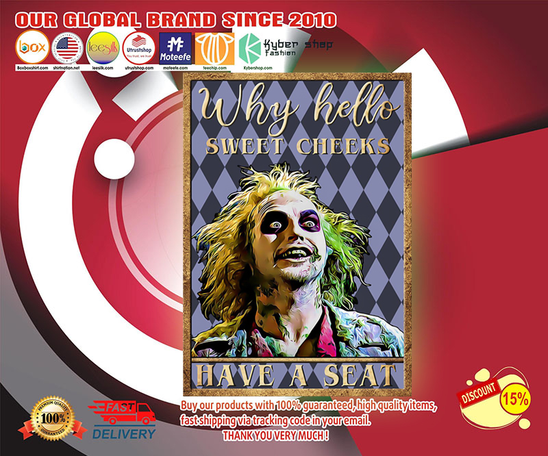 Joker why hello sweet cheeks have a seat poster