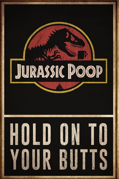 Jurassic poop butts poster