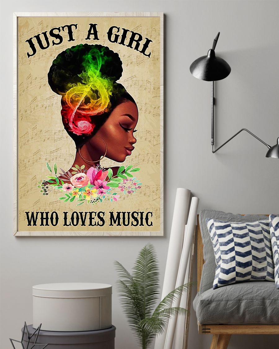 Just a girl who loves music poster