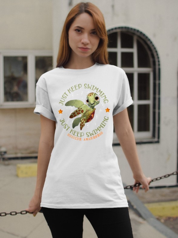 Just keep swimming just keep swimming sicide awareness shirt