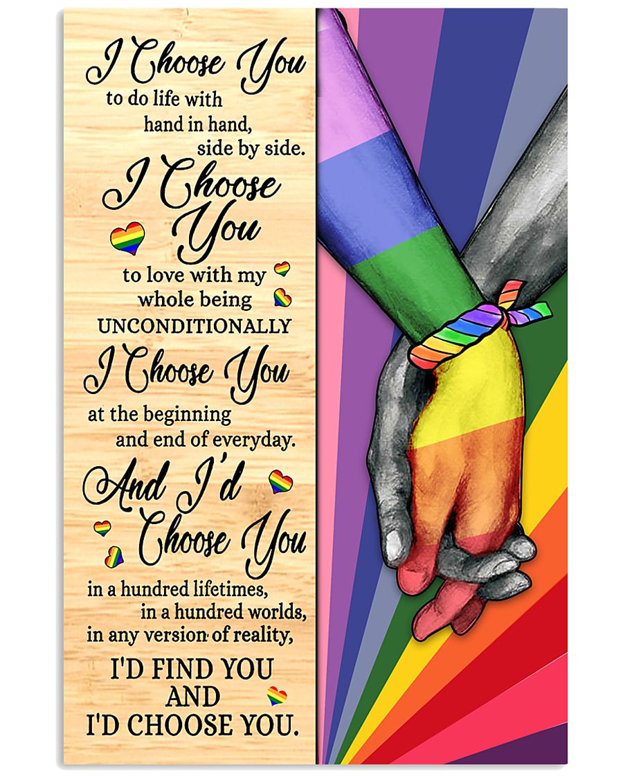 LGBT I choose you to do life with hand in hand poster