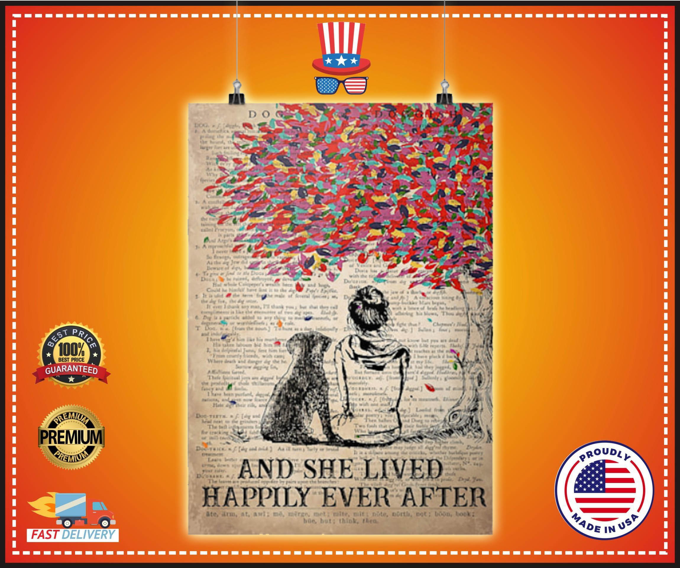 Labrador dog and she lived happily ever after poster